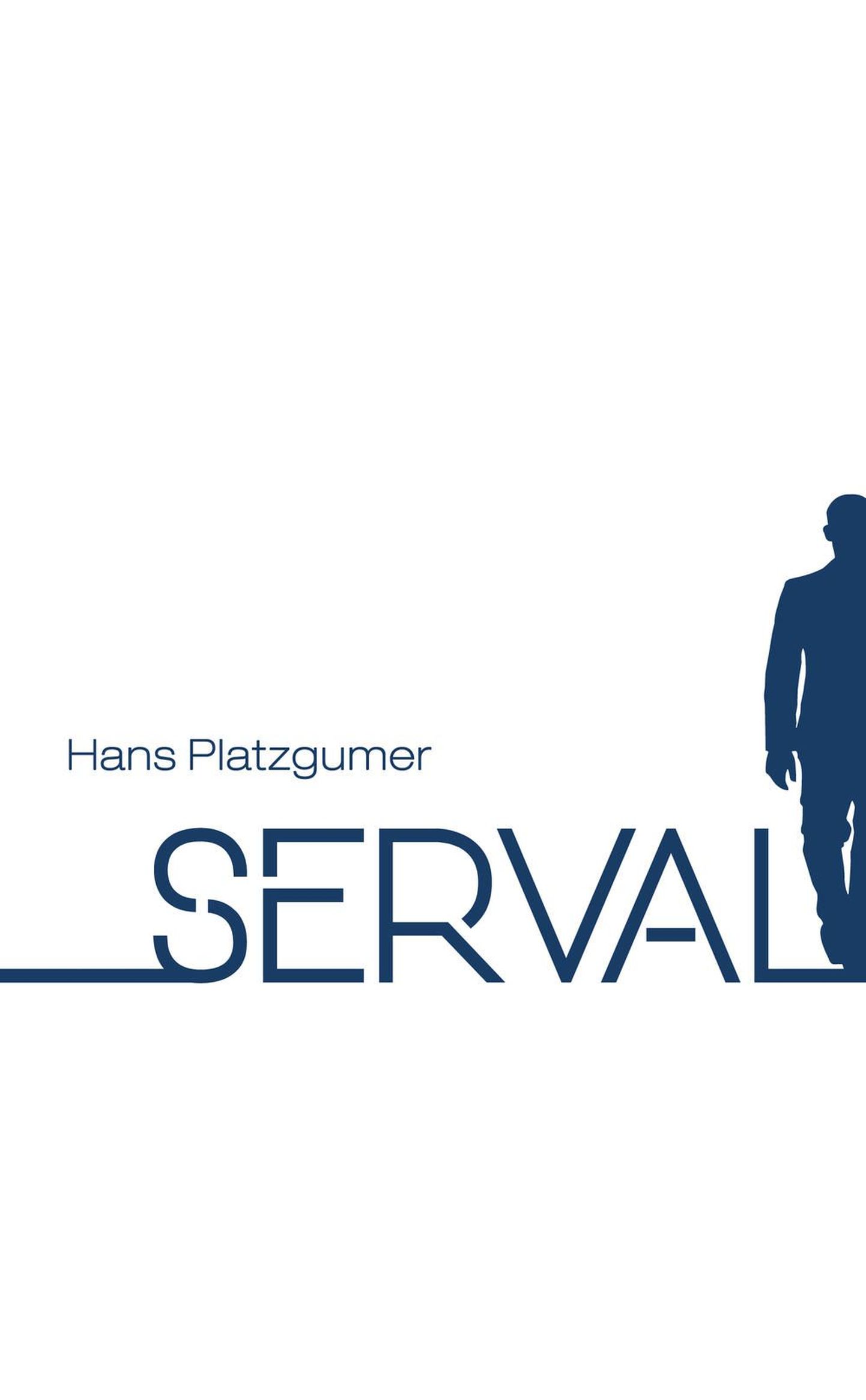 Hans Platzgumeri romaan «Serval».