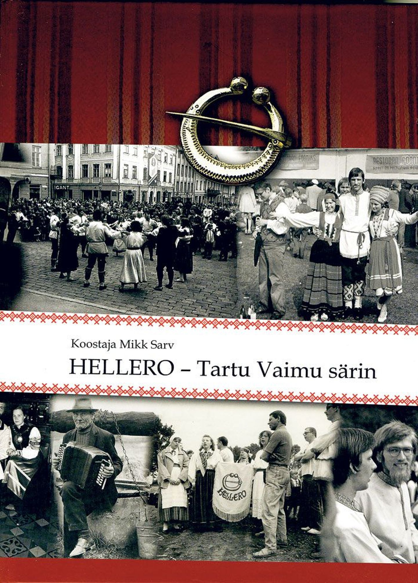 Raamat «Hellero – Tartu Vaimu särin»,
koostanud Mikk Sarv, kirjastanud Cum Laude, Tartu 2014, 172 lk.
