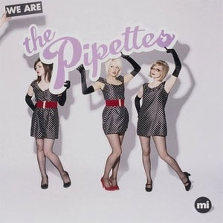 The Pipettes "We Are The Pipettes" 
