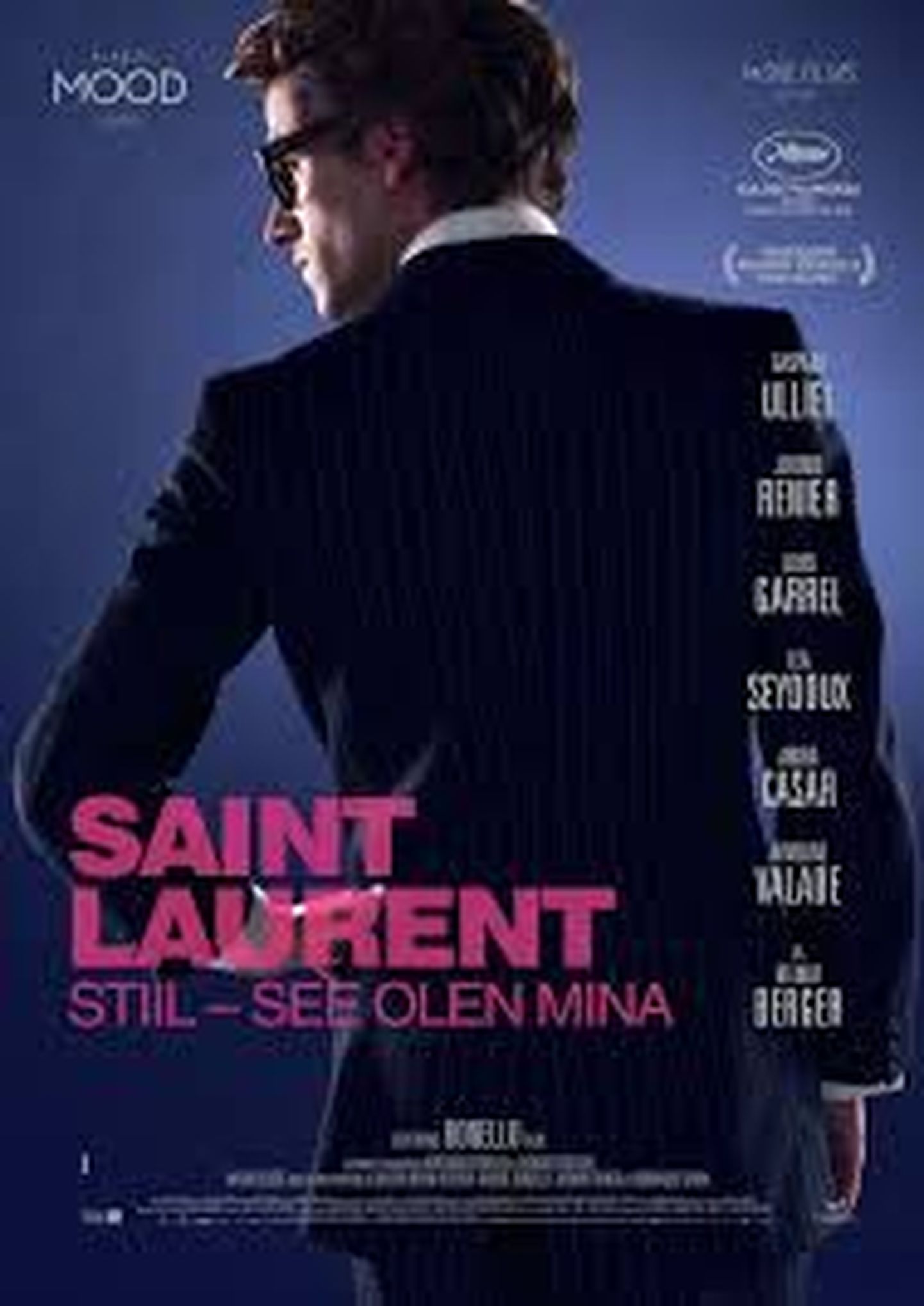 Filmi "Saint Laurent. Stiil - see olen mina" plakat.