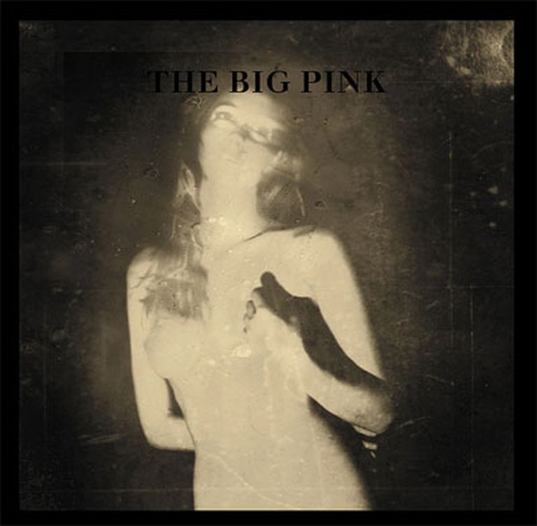 The Big Pink "A Brief History Of Love" 