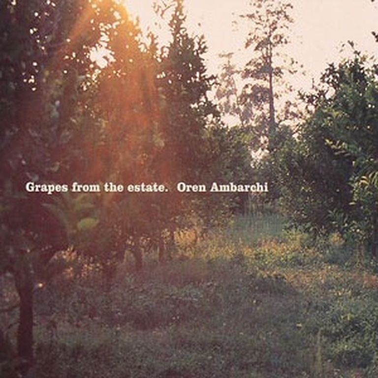 Oren Ambarchi "Grapes from the Estate" 