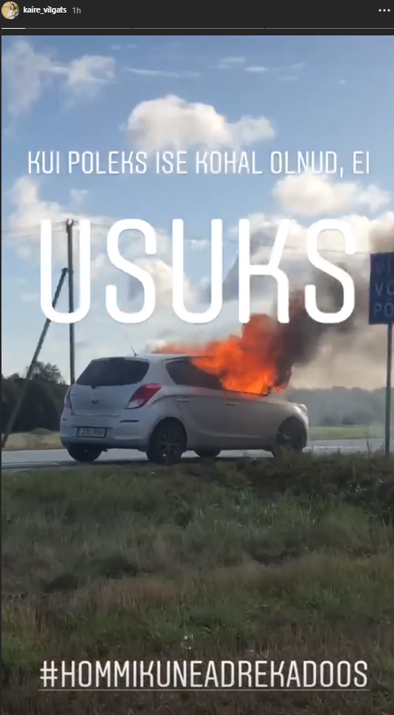 Kaire Vilgats jagas Instagramis videot oma põlevast autost. 