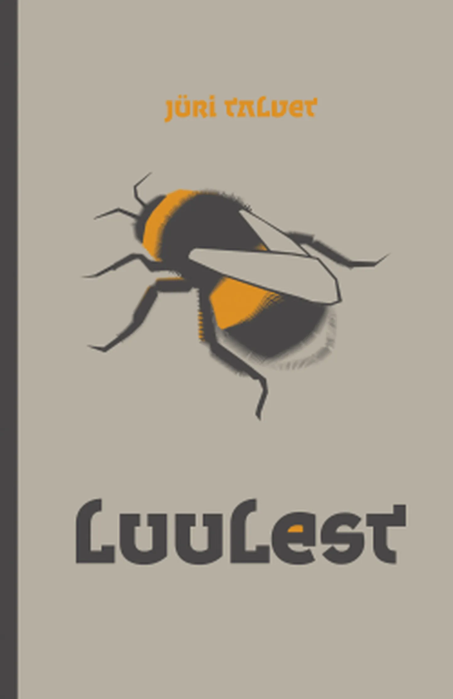 Jüri Talvet «Luulest»