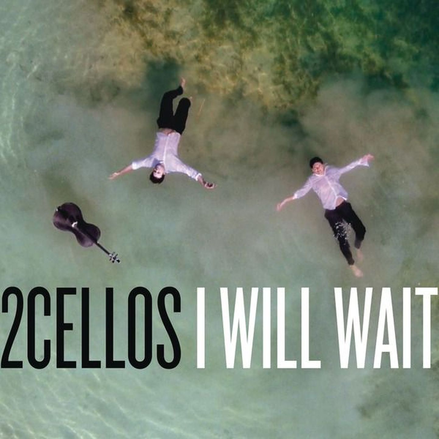 2Cellos "I will Wait"
