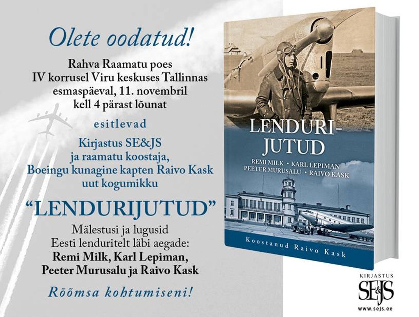 11. novembril esitletakse Tallinnas Viru Keskuse Rahva Raamatu kaupluses raamatut «Lendurijutud».