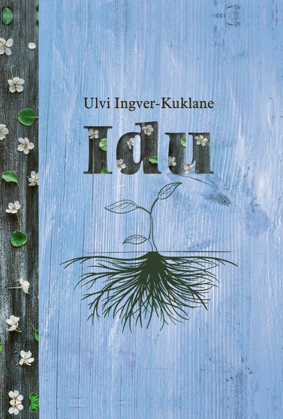 Ulvi Ingver-Kuklane, «Idu».