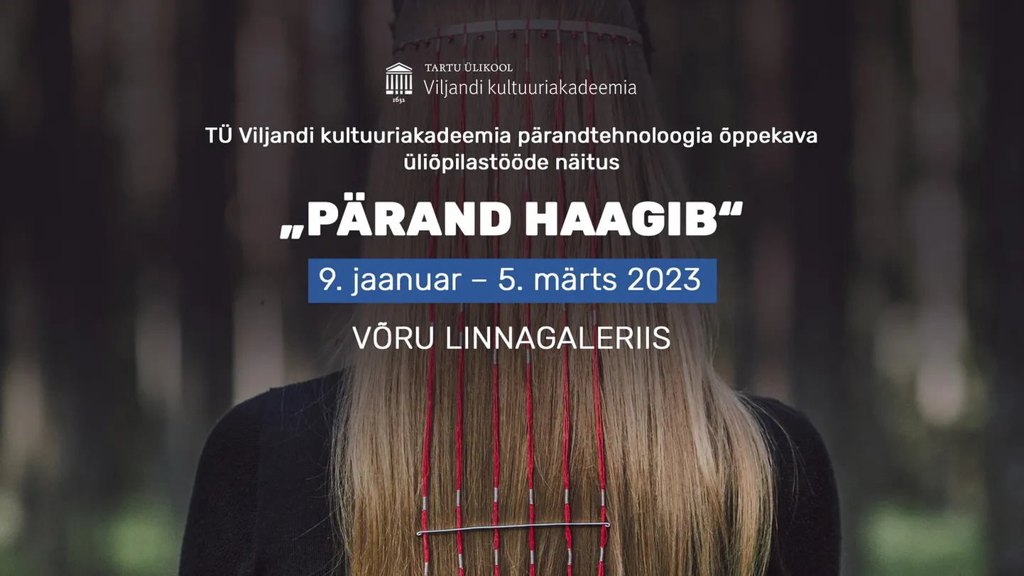 Võru linnagaleriis avatakse Viljandi kultuuriakadeemia tudengite näitus.