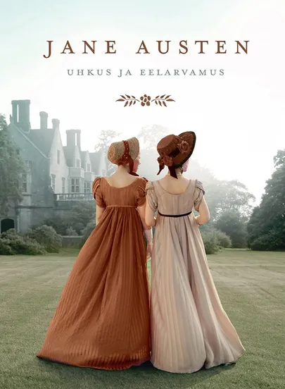 Jane Austen, «Uhkus ja eelarvamus».