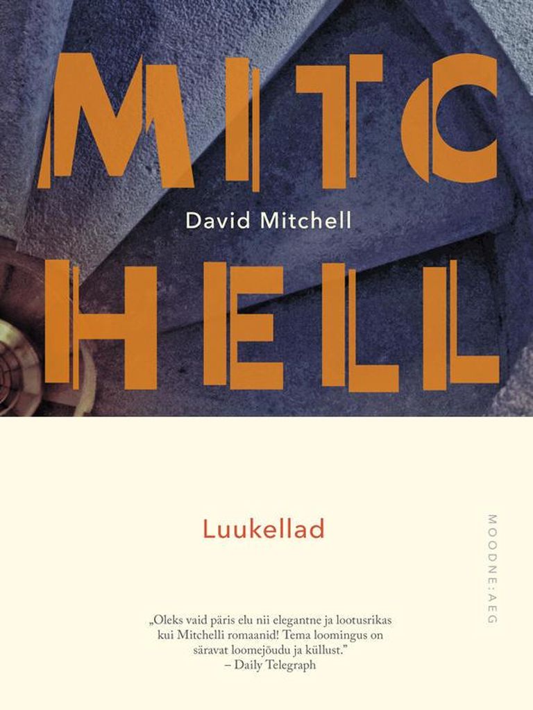 David Mitchell, „Luukellad“.