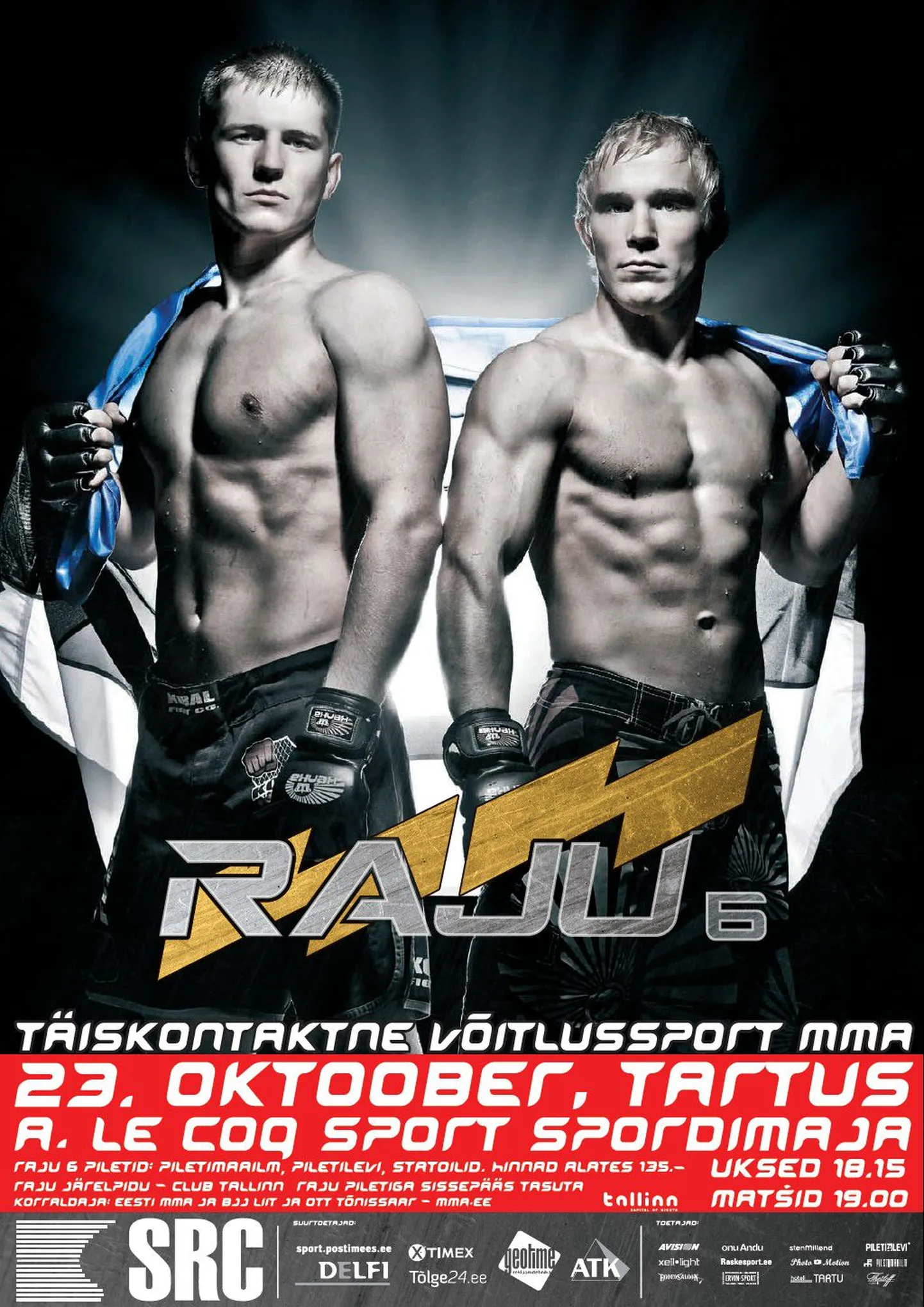 Raju 6 - Ott Tõnissaar ja Jorgen Matsi