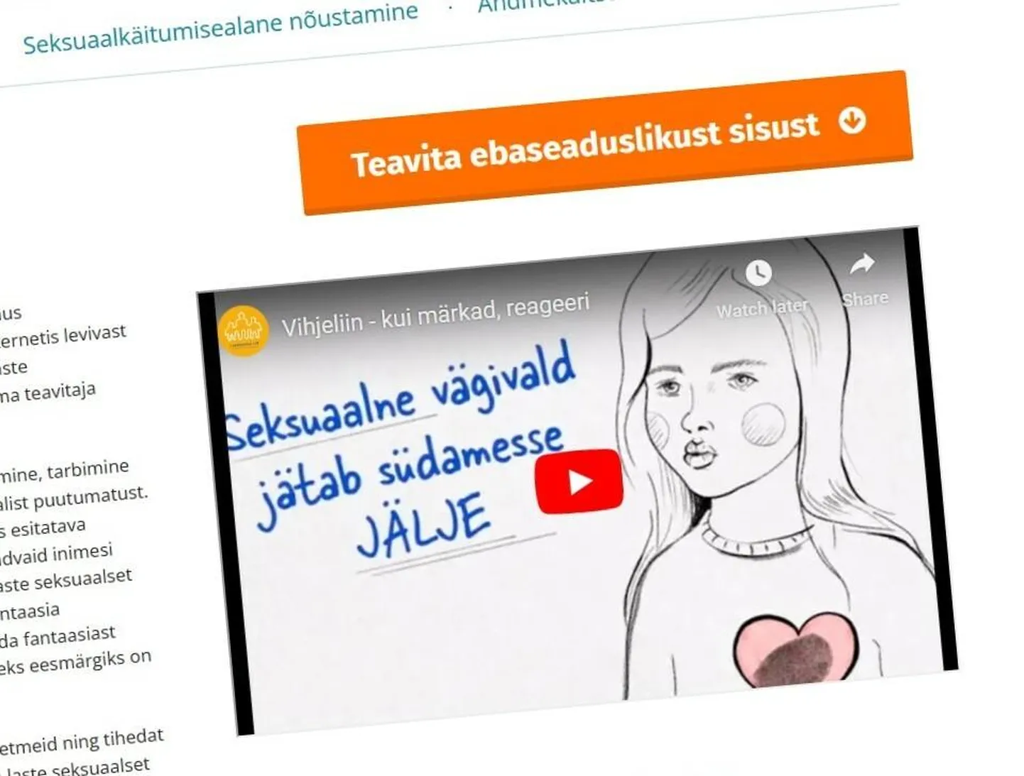 Vihjeliinil saab edastada teavet internetis leviva ebaseadusliku sisuga materjali kohta.