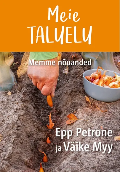 Epp Petrone, Väike Myy, «Meie taluelu».