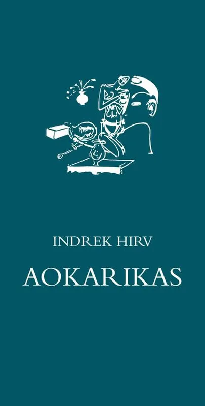Indrek Hirv, «Aokarikas».