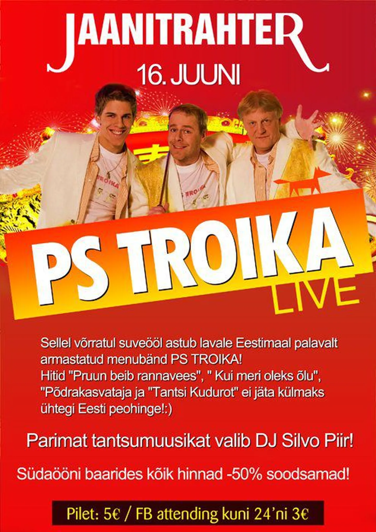 Laupäeval Jaani trahteris PS Troika