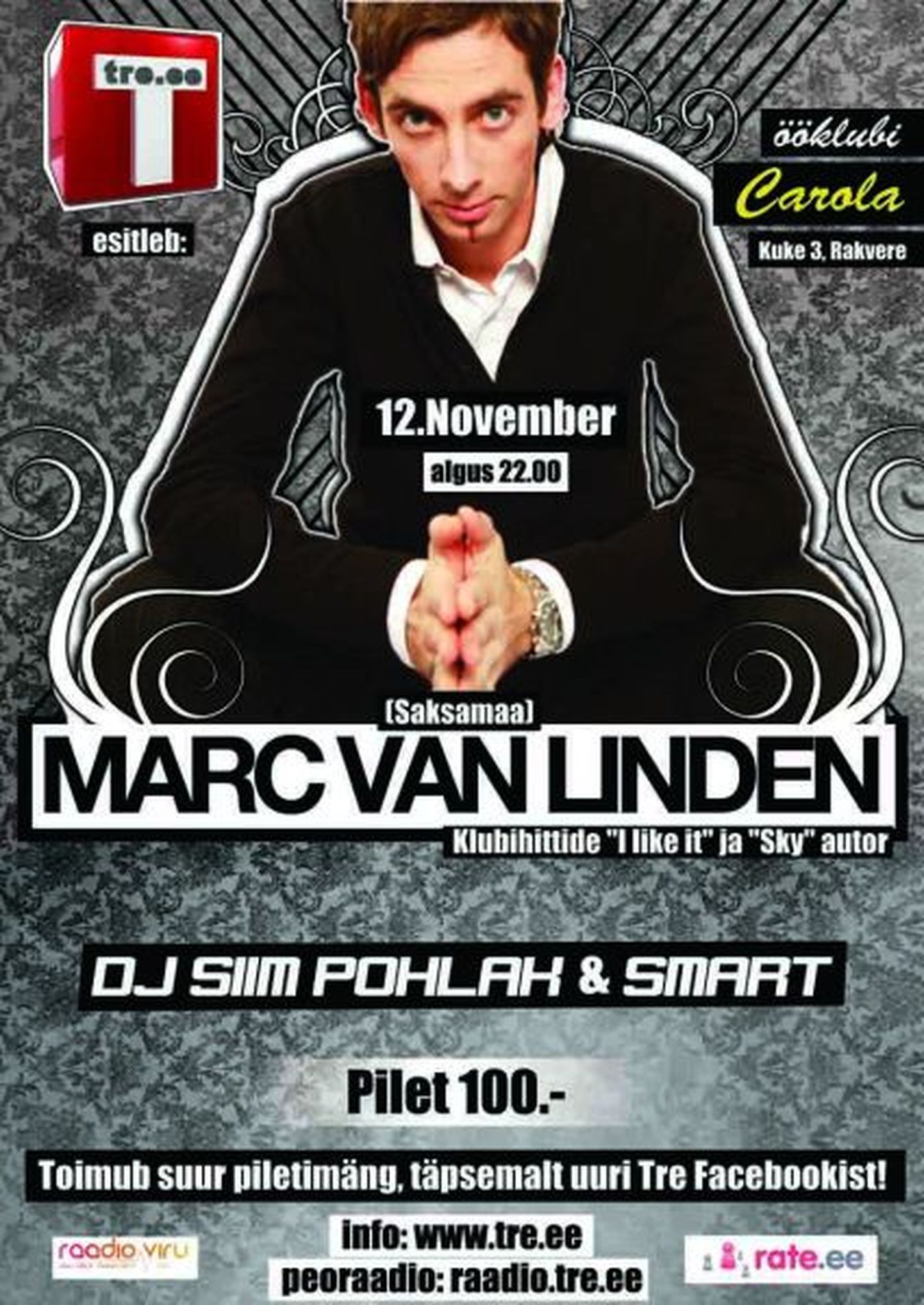 Tuntud saksa DJ ja produtsent Marc Van Linden esineb täna õhtul ööklubis Carola!
