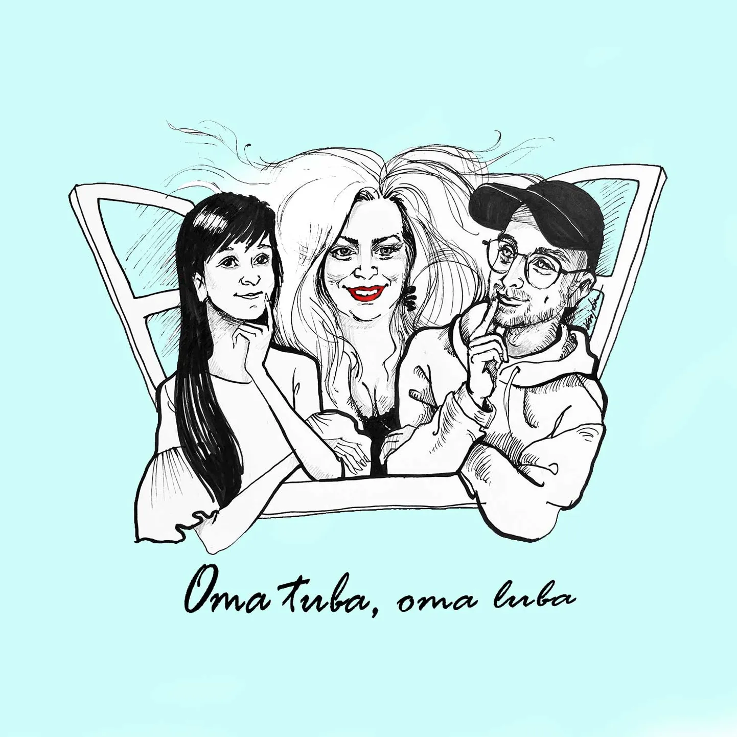 «Oma tuba, oma luba»