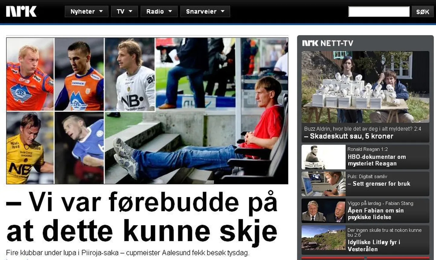 Norra meedia on viimastel päevadel Eesti jalgpallurid pihtide vahele võtnud:       uurimise all on Sander Posti (vasakult ülevalt), Enar Jäägeri, Pavel Londaku, Alo Bärengrubi (vasakult alt), Aleksandr Dmitrijevi ja Raio Piiroja lepingud.