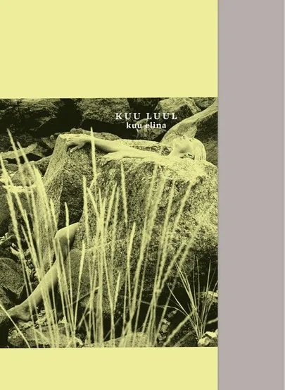 Elina Naan, «Kuu luul».