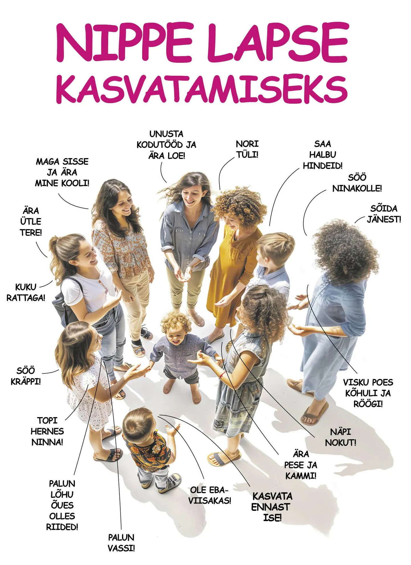 Laste kasvatamine.