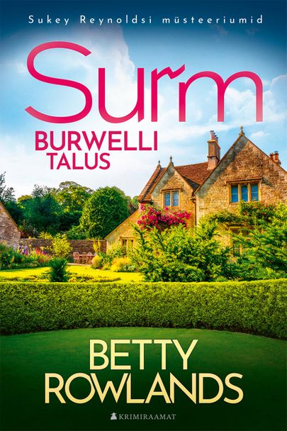 Betty Rowlands, «Surm Burwelli talus».