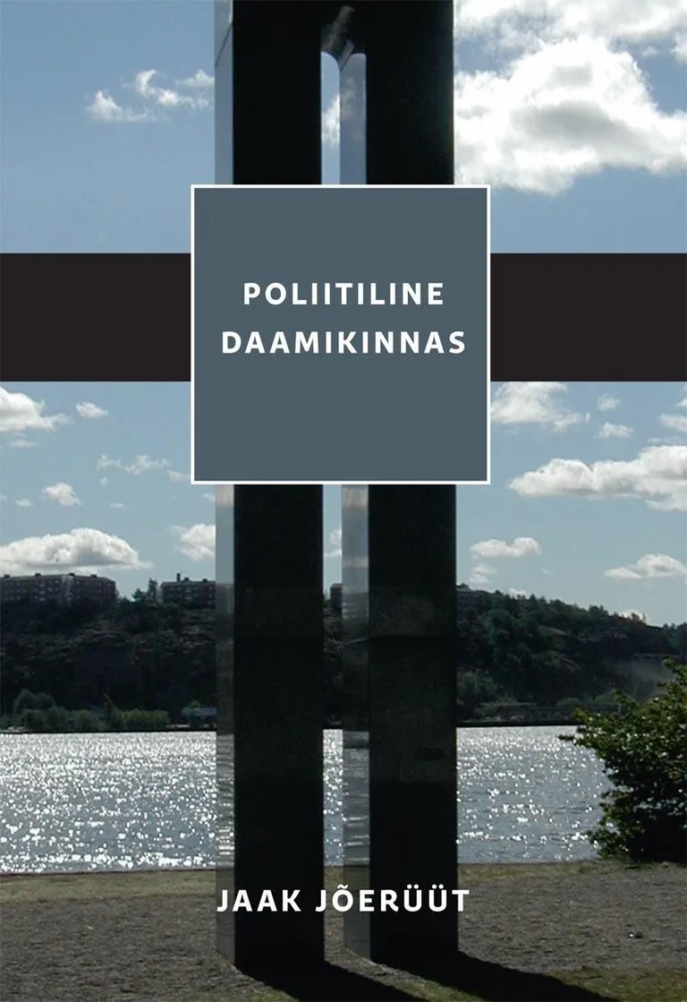 Jaak Jõerüüt, «Poliitiline daamikinnas».