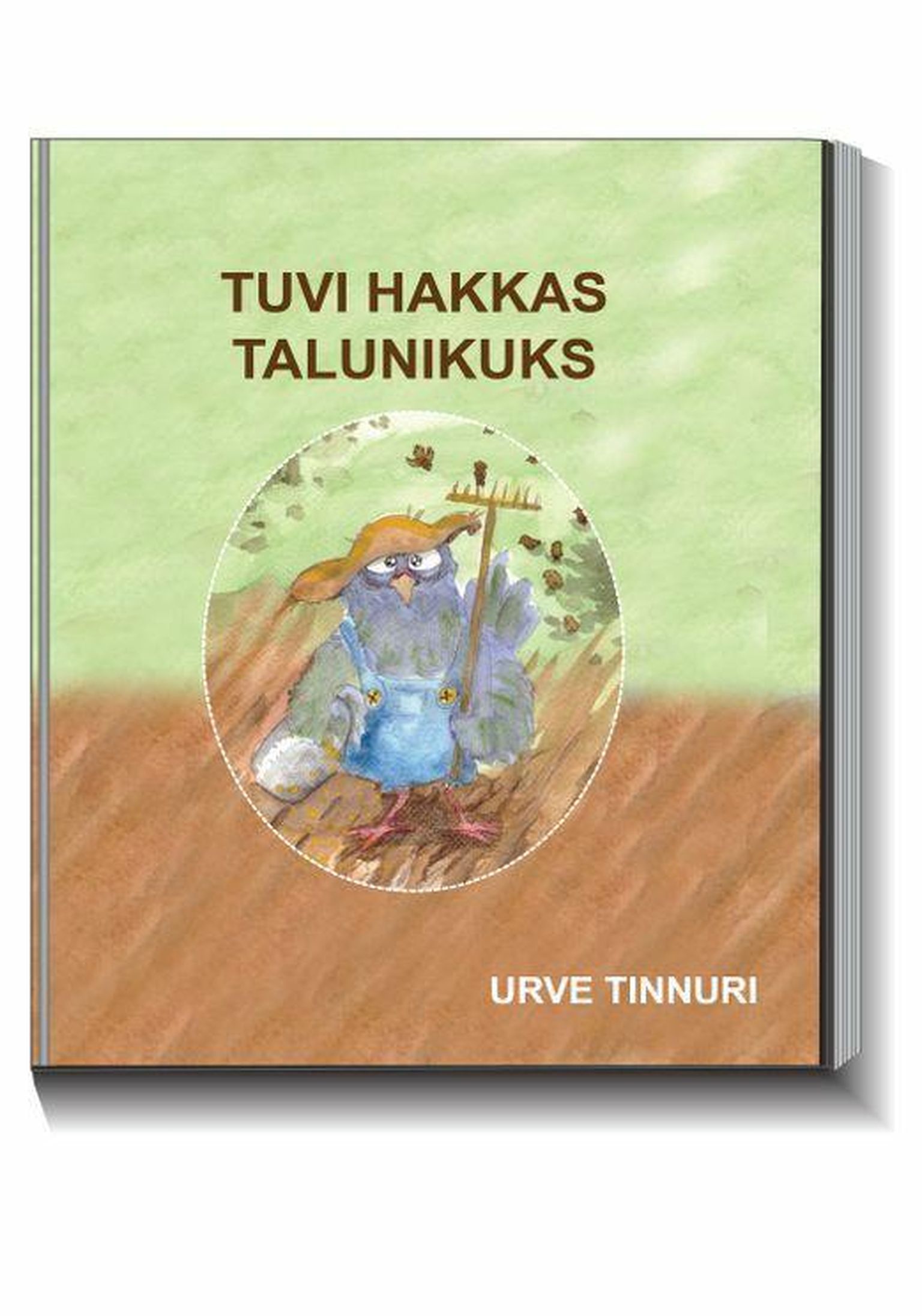 Urve Tinnuri avaldas põnevate tegelastega luuleraamatu "Tuvi hakkas talunikuks".