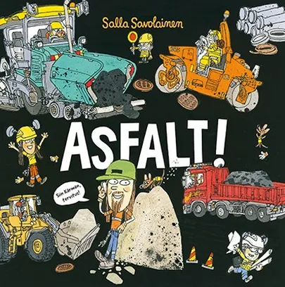 «Asfalt!», Salla Savolainen.