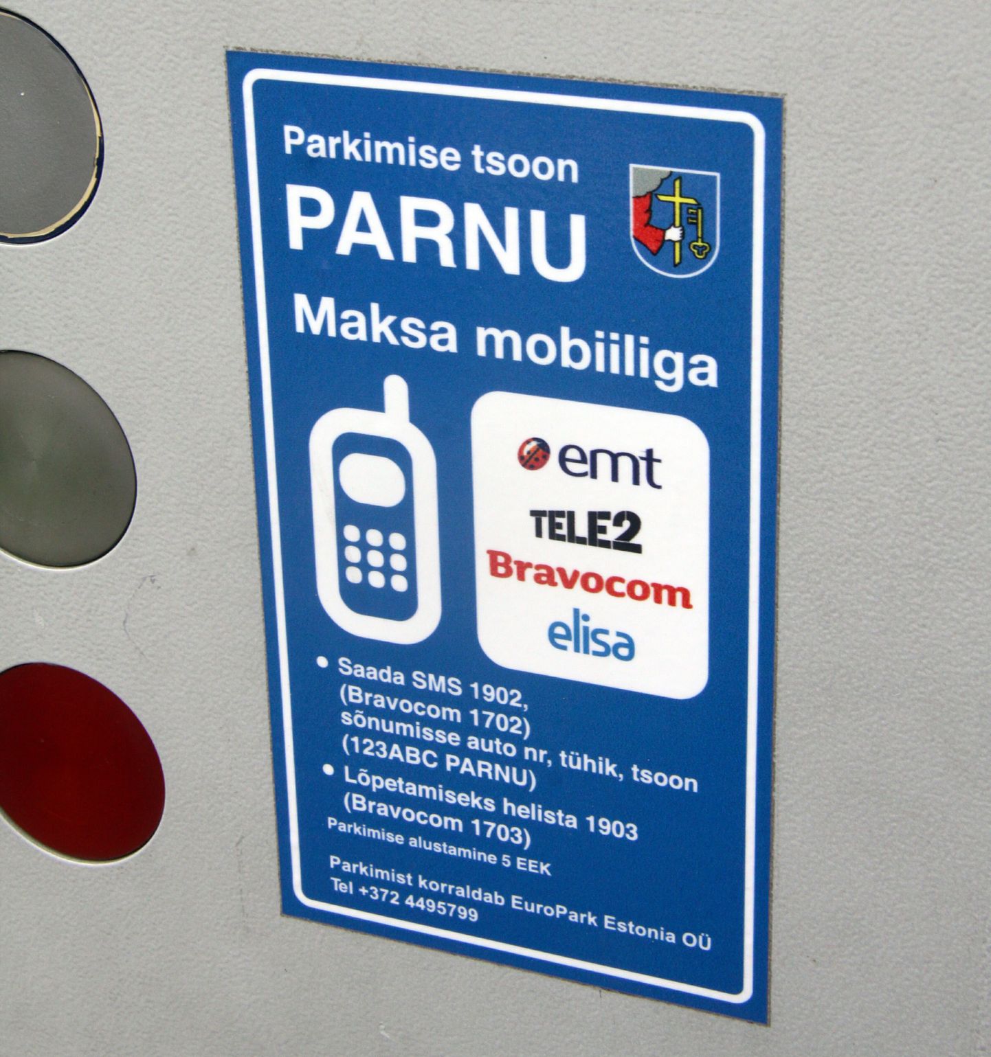 Pärnus korraldab parkimist osaühing EuroPark.
