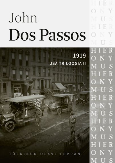 John Dos Passos, «USA triloogia» II:1919».