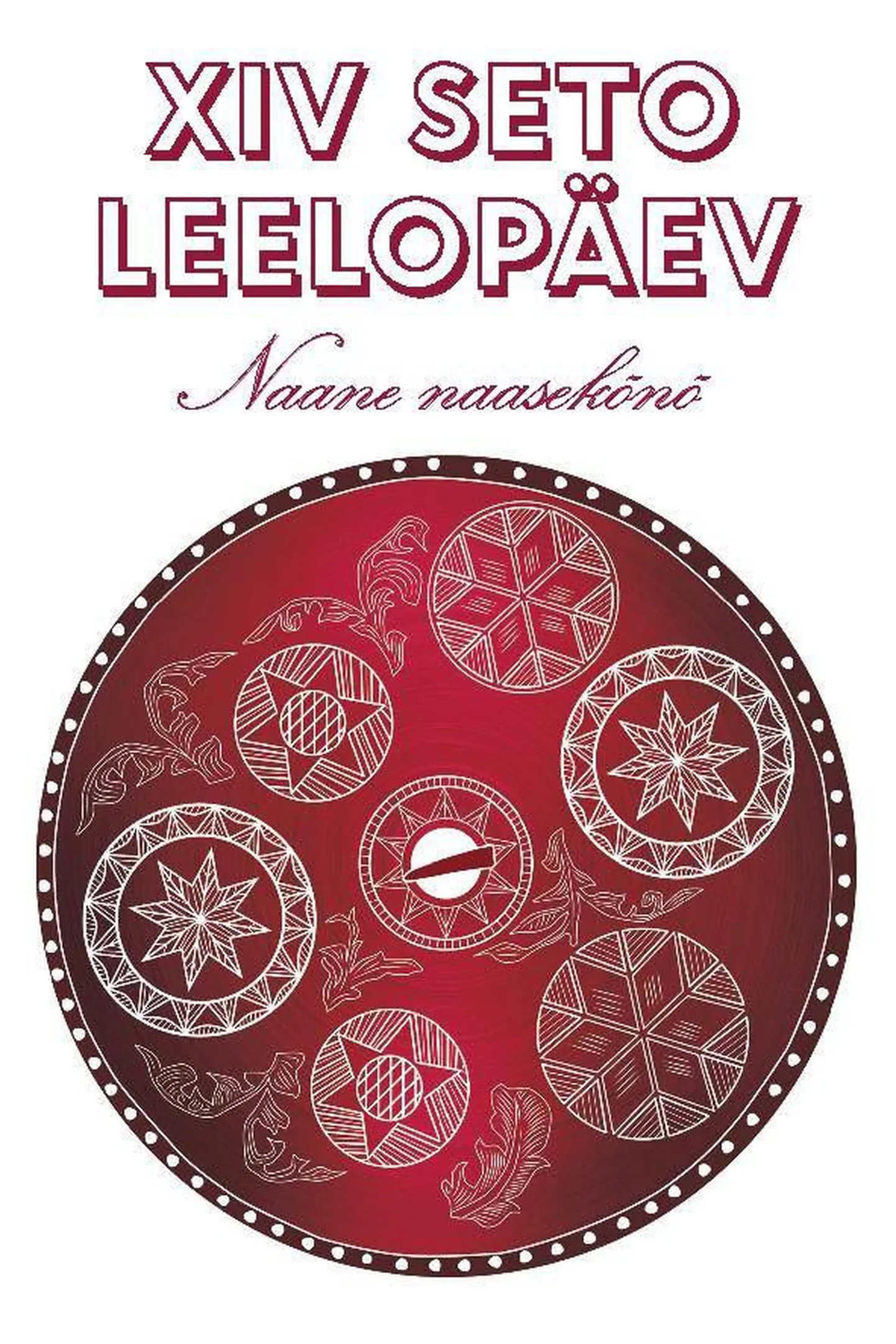 Seto Leelopäev toimub Värskas 25. juunil 2016