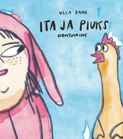 Ulla Saar, «​Ita ja Piuks».