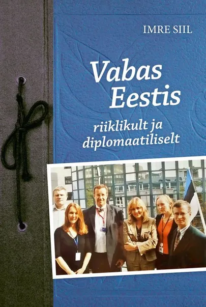 Imre Siil, «Vabas Eestis riiklikult ja diplomaatiliselt».