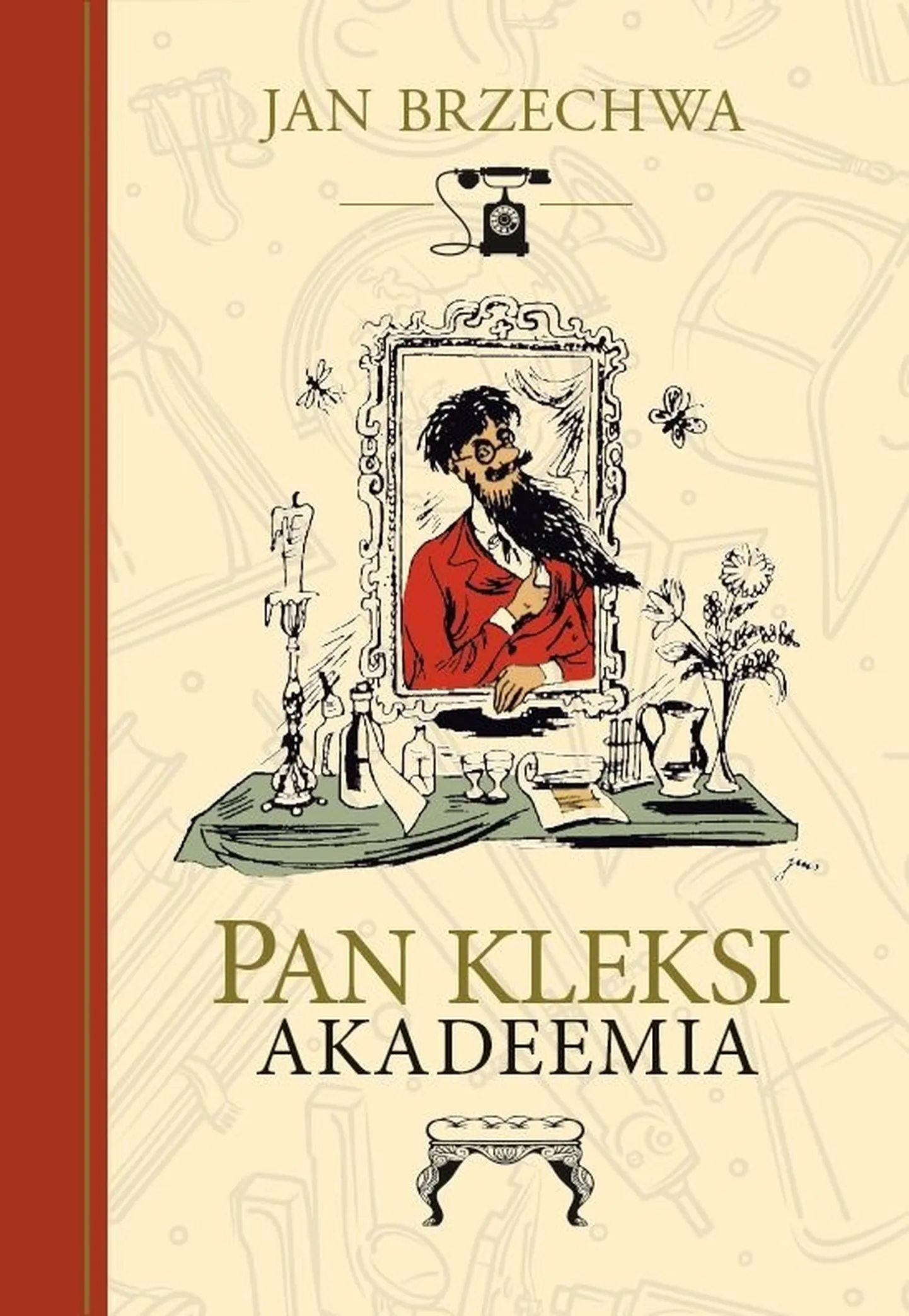 Jan Brzechwa «Pan Kleksi akadeemia».