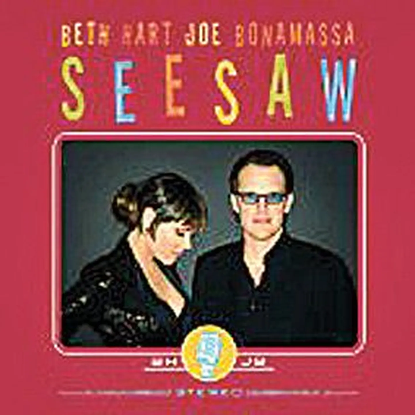 Beth Hart & Joe Bonamassa
Seesaw (Provogue)