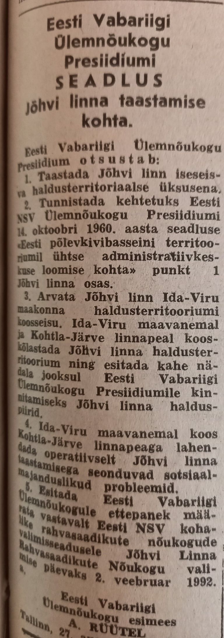 Eesti Ülemnõukogu presiidiumi seadlus 27. augustist 1991. aastal, mis taastas Jõhvi iseseisvuse.