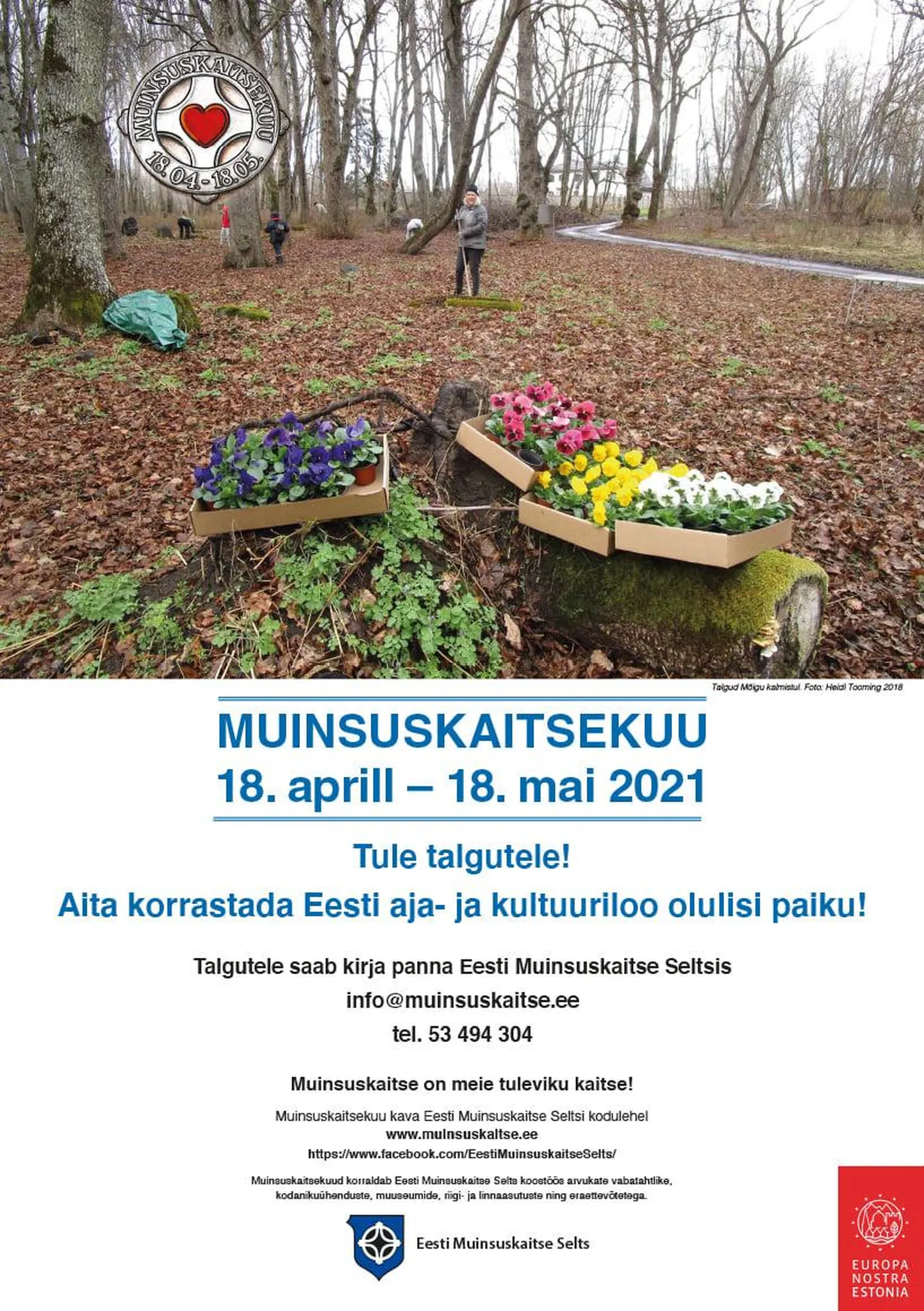 Muinsuskaitsekuud peetakse traditsiooniliselt 18. aprillist 18. maini.