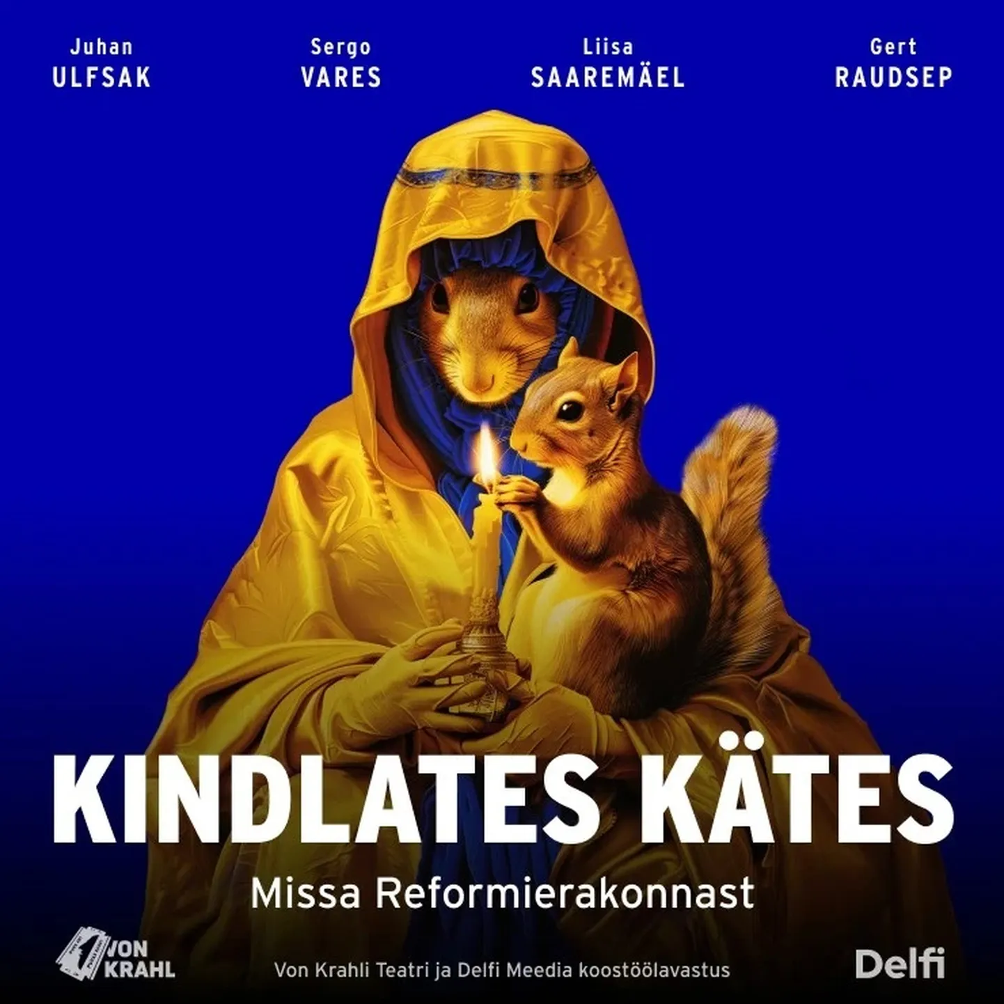 Von Krahli teatri lavastus «Kindlates kätes. Missa Reformierakonnast»