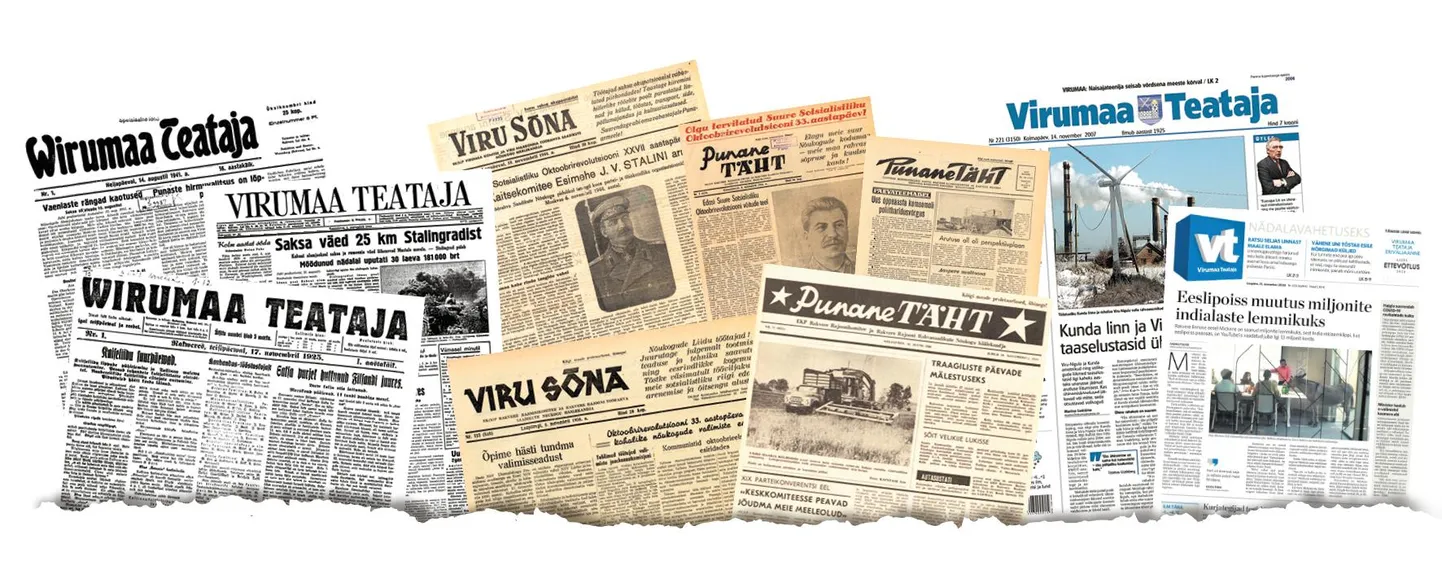 Mitu riigikorda üle elanud ja nime vahetanud Virumaa Teataja.