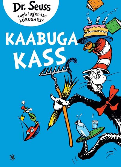 Dr. Seuss, «Kaabuga Kass».
