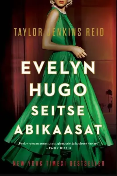 Taylor Jenkins Reid, «Evelyn Hugo seitse abikaasat»