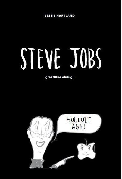 Hartland Jessie, «Steve Jobs - hullult äge!»