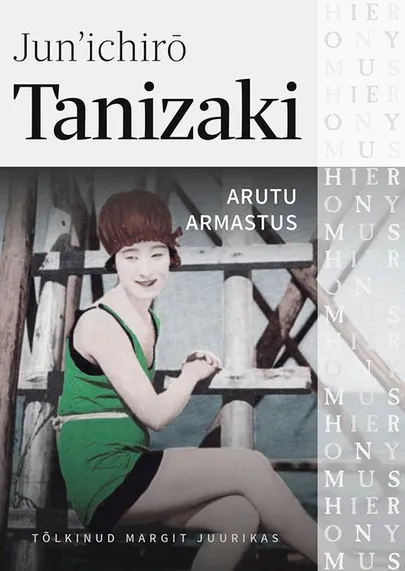 Tanizaki Junichirō, «Arutu armastus».