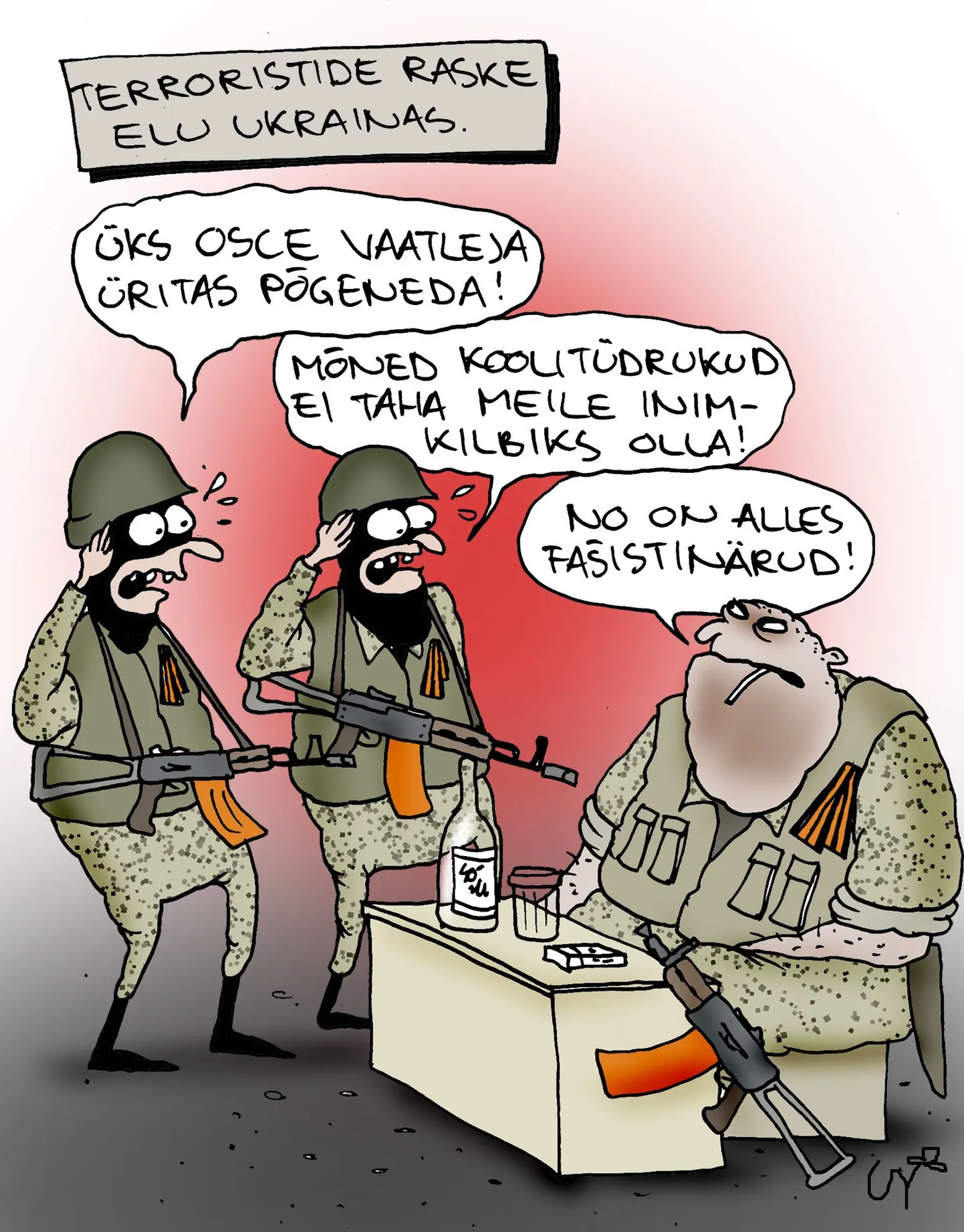 Terroristide raske elu Ukrainas.