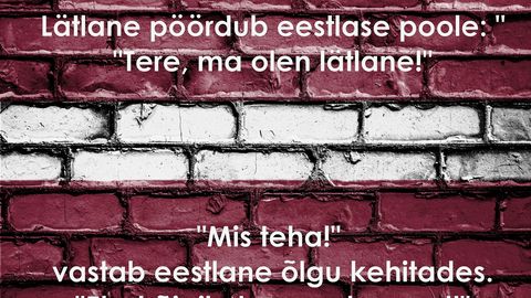 Tere, ma olen lätlane!