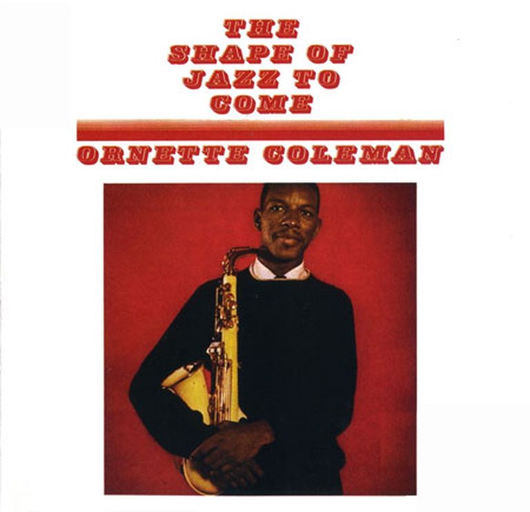 Ornette Coleman «The Shape of Jazz to Come»