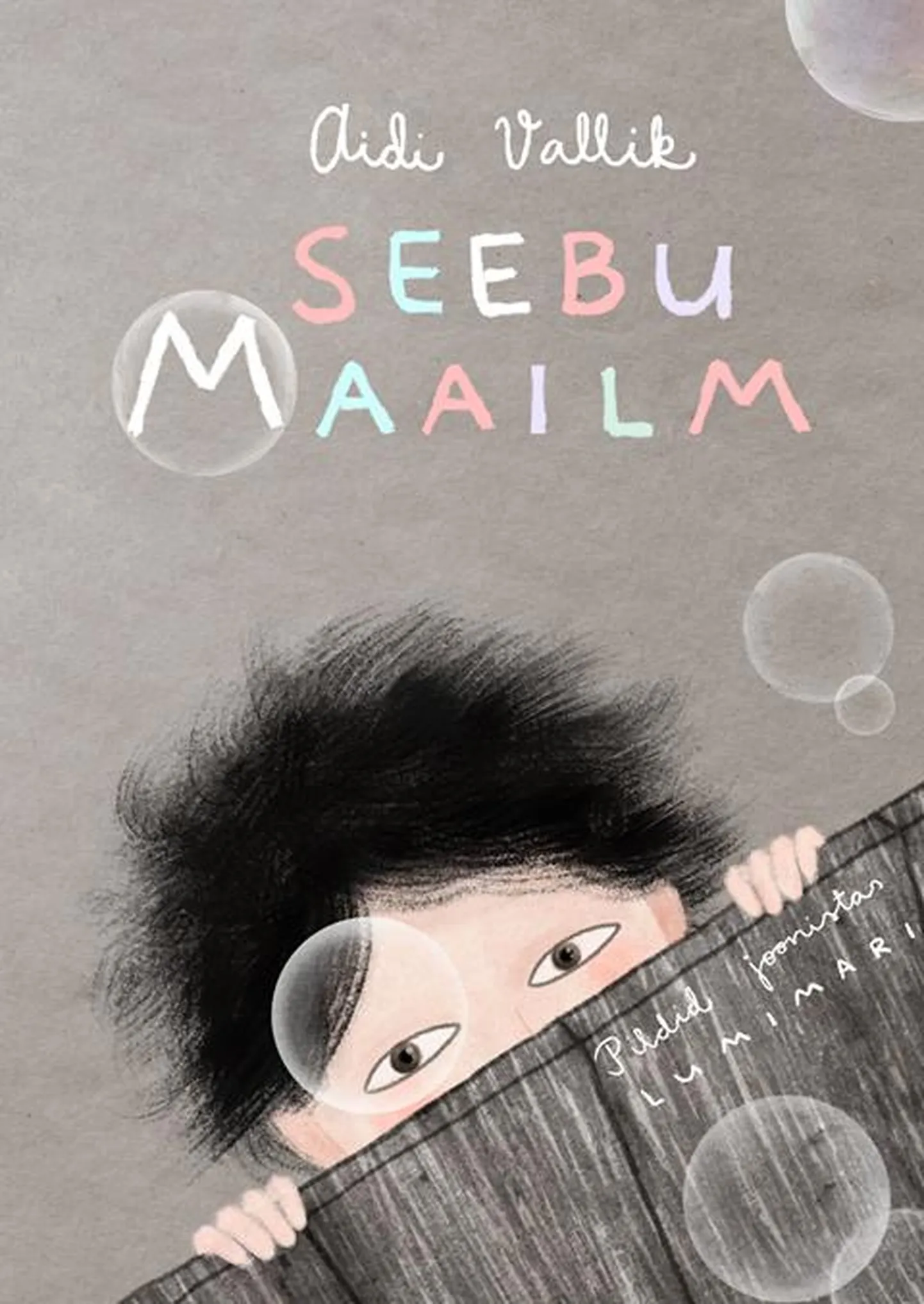 Aidi Vallik, «Seebu maailm».