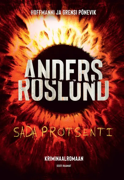Anders Roslund, «Sada protsenti».
