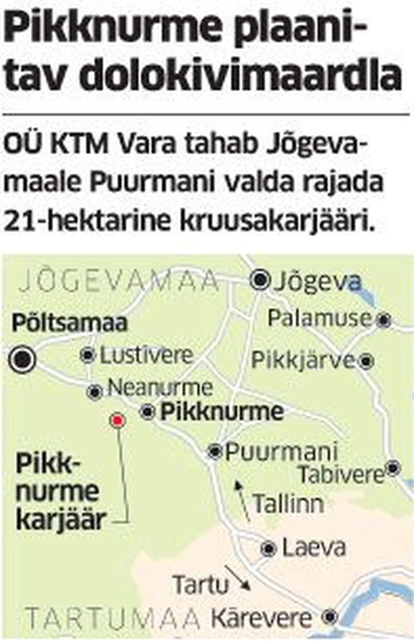 Pikknurme plaanitav dolokivimaardla