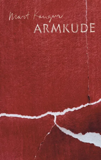 Mart Kanguri luulekogu «Armkude».
